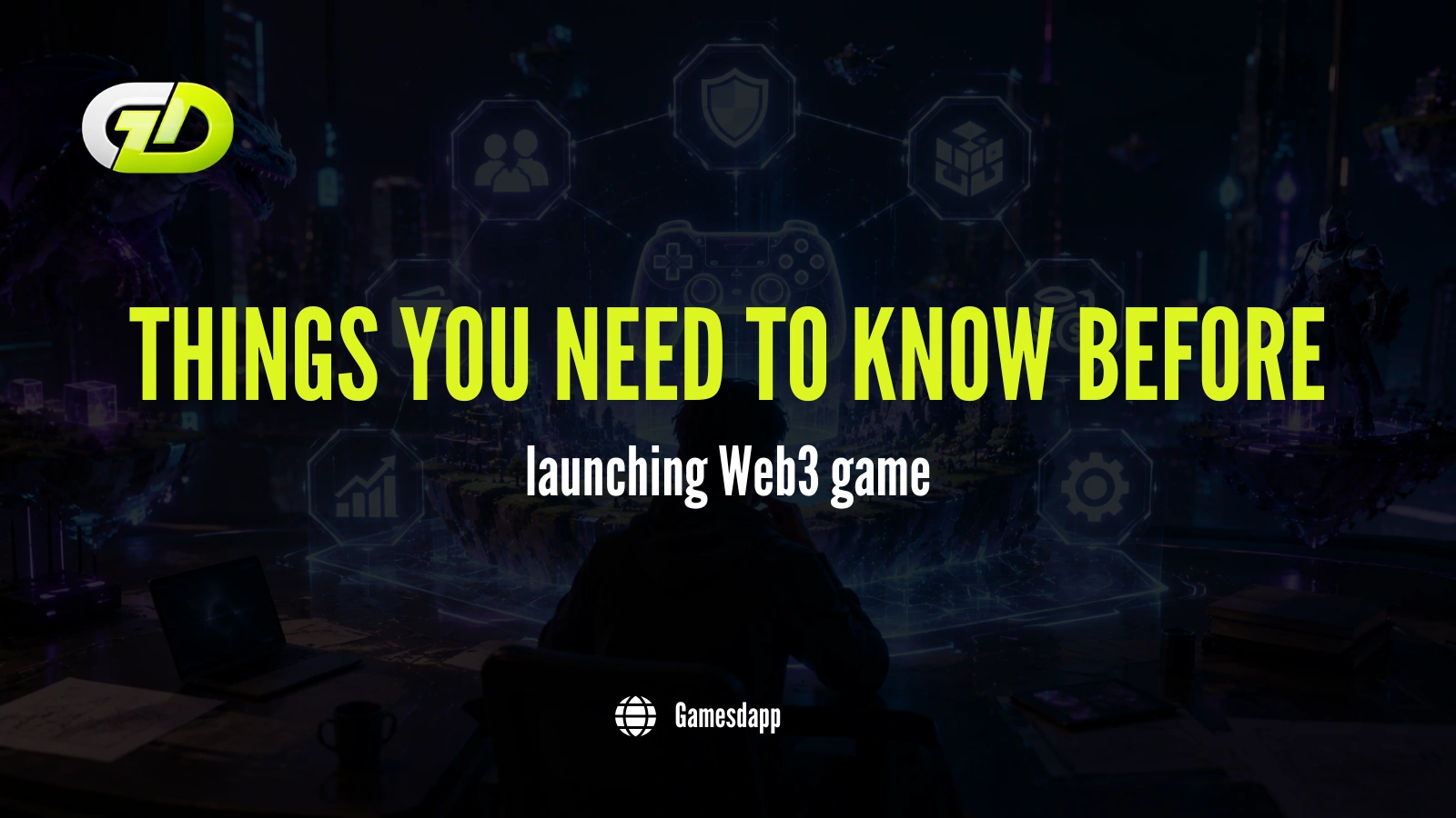Things You Need To Know before launching Web3 game