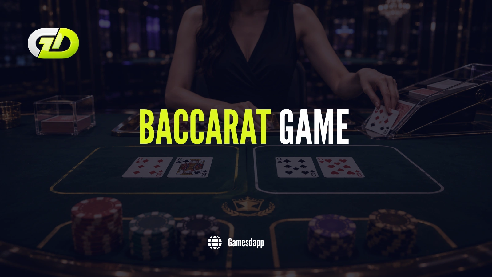 What is Baccarat Game & How To Play? An Absolute Guide for Beginners