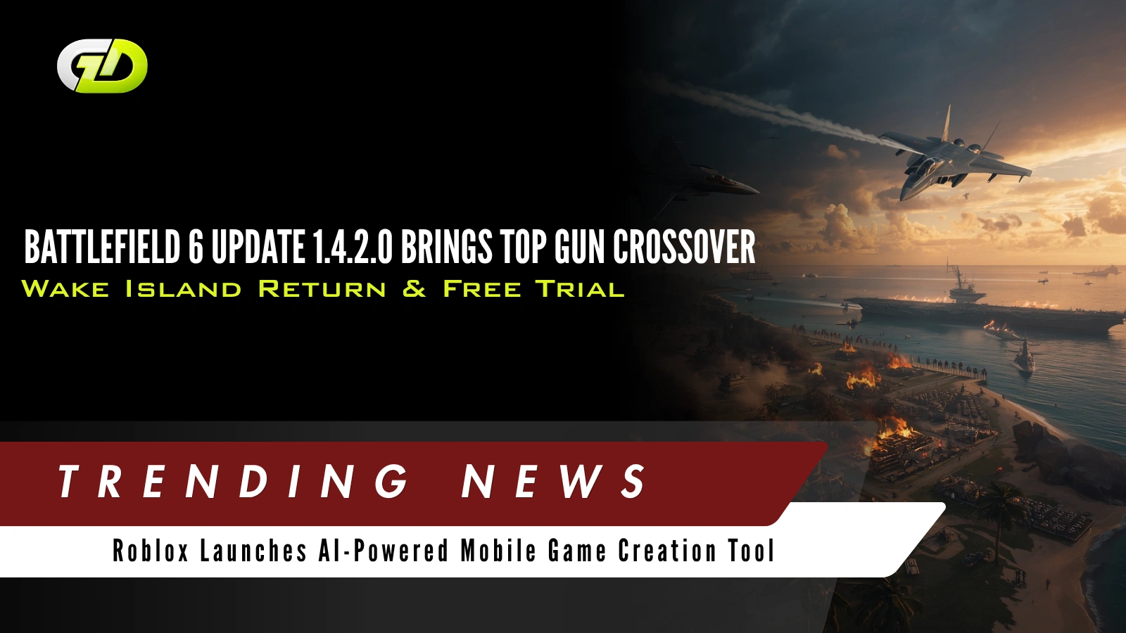 Battlefield 6 Update 1.4.2.0 Brings Top Gun Crossover, Wake Island Return & Free Trial