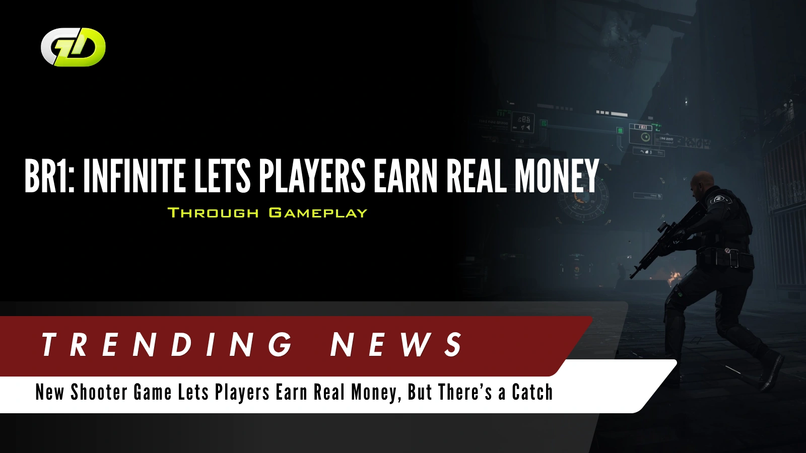 New Shooter Game Lets Players Earn Real Money, But There’s a Catch
