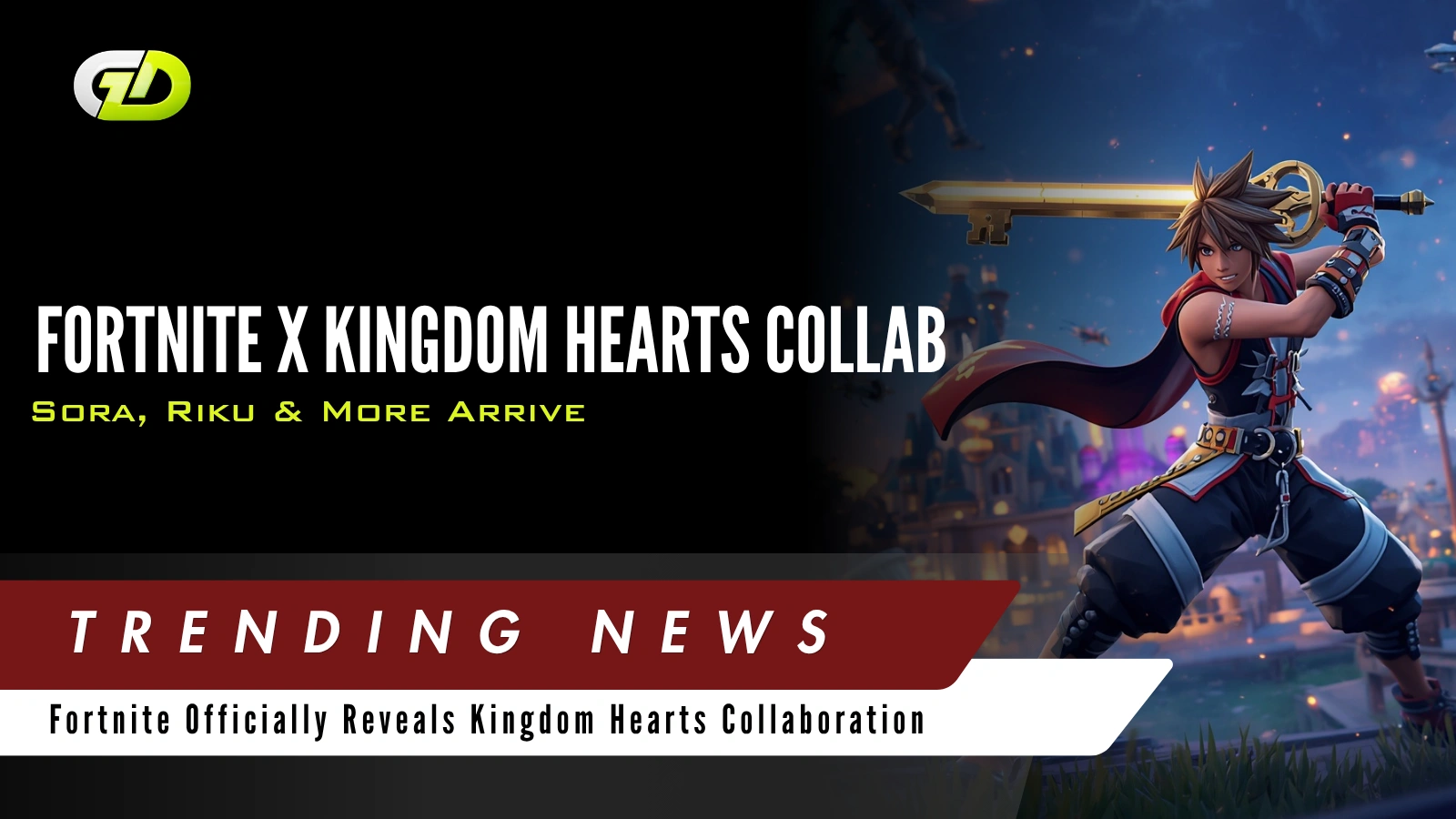 Fortnite Officially Reveals Kingdom Hearts Collaboration