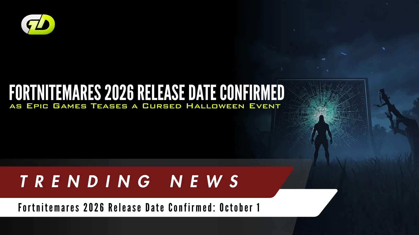 Fortnitemares 2026 Release Date Confirmed as Epic Games Teases a Cursed Halloween Event