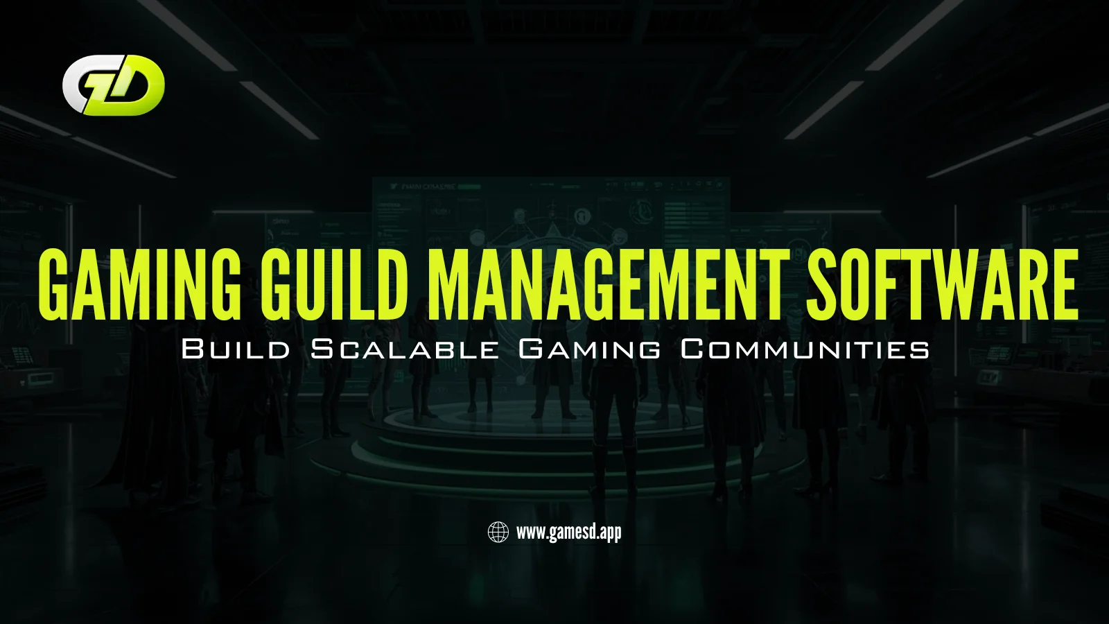 Gaming Guild Management Software: Build Scalable Gaming Communities
