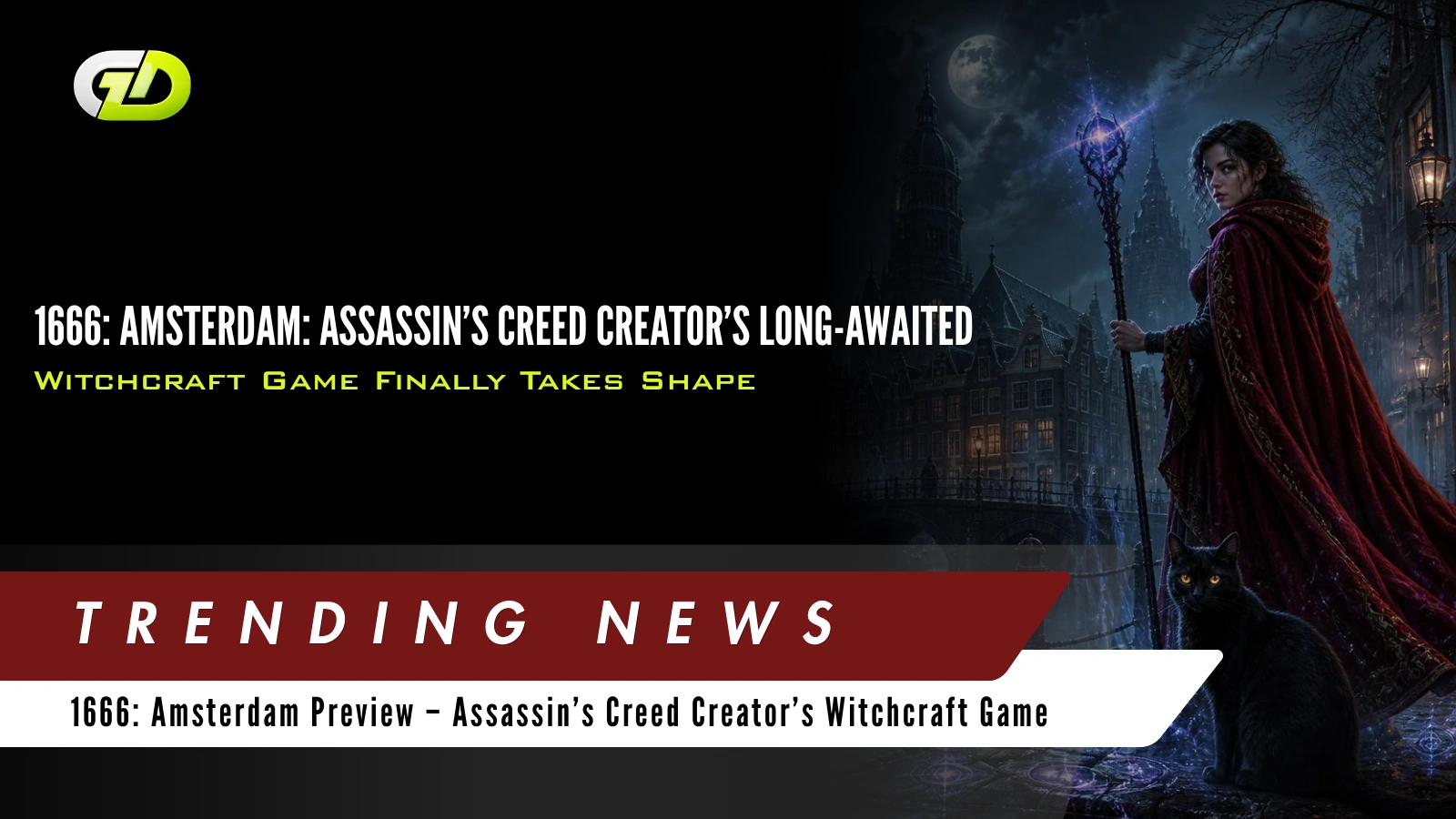 1666: Amsterdam: Assassin’s Creed Creator’s Long-Awaited Witchcraft Game Finally Takes Shape