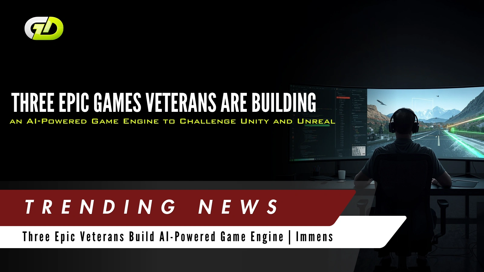 Three Epic Games Veterans Are Building an AI-Powered Game Engine to Challenge Unity and Unreal